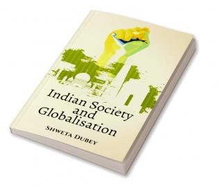 Indian Society and Globalisation