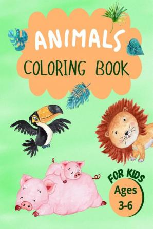 Animals Coloring Book For Kids : Wonderful Animals Coloring Book. Perfect Gifts for Toddlers and Kids Ages 3-6 Featuring 40 Amazing And Fun Coloring Pages of Koalas Kangaroos Rabbits Birds Mamm...