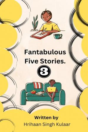 Fantabulous Five Stories 3