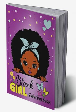 Black Girl Coloring Book : For African American Girls Ages 4-8 | Coloring Pages For Brown And Black Girls With Curly And Natural Hair In Fun Style Beauty And Fashion!