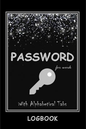 Password LogBook for Work with Alphabetical Tabs WITH Premium Silver Cover WTF is my Password Log | Keeper for Your All Passwords | Organizer | Tracker | Premium Silver Cover Amazing Gift