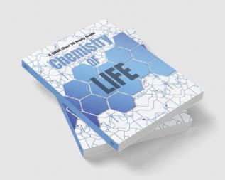 The Chemistry of Life : A CBSE Class 10 Study Guide