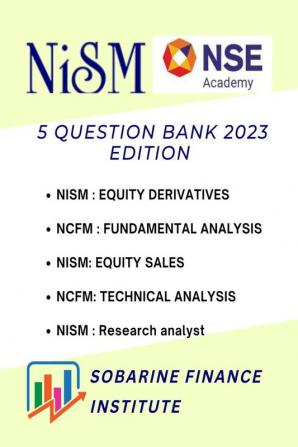 NCFM and NISM certification question bank 2023 edition 4 question banks