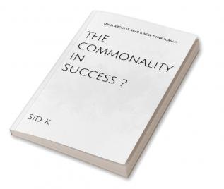 The Commonality In Success?