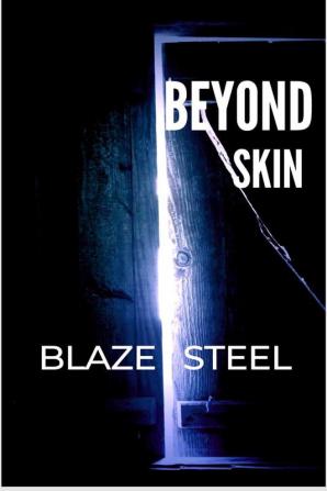 Beyond Skin