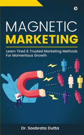 Magnetic Marketing