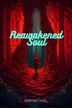 Reawakened Soul