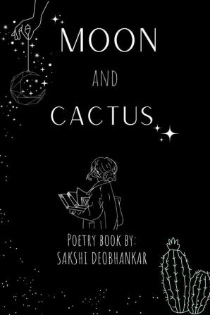 MOON AND CACTUS : poems