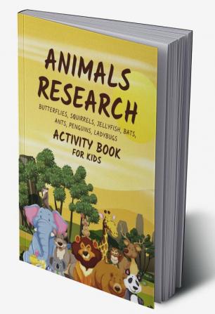 Animals Research : Science Research Activity Book for Kids Gift Pages 70 Jumbo Size