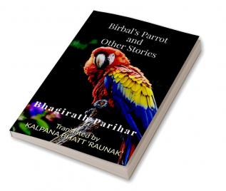 Birbal’s Parrot and Other Stories