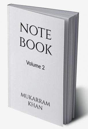 NOTEBOOK Volume 2 : Volume 2