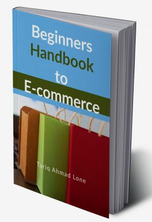 Beginners Handbook to E-commerce