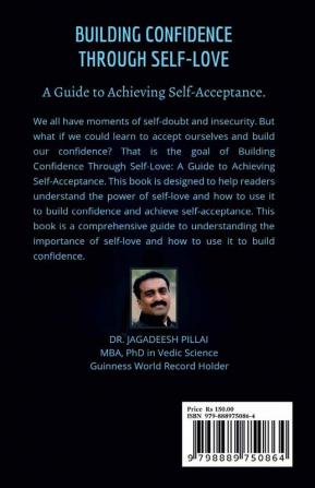 Building Confidence Through Self-Love : A Guide to Achieving Self-Acceptance