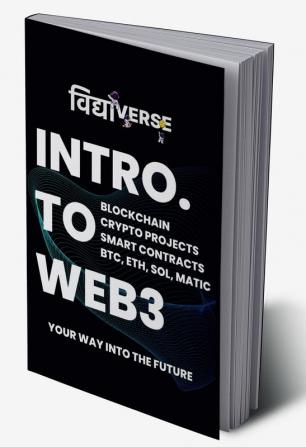 Intro. To Web3 : Your Way into the Future