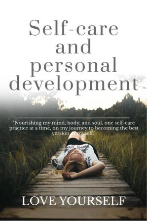 Self-care and personal development