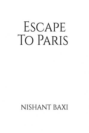 Escape To Paris