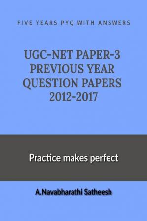 UGC-NET-PAPER-3 ALL PREVIOUS YEAR QUESTION PAPERS 2012-2017