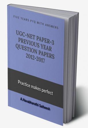 UGC-NET-PAPER-3 ALL PREVIOUS YEAR QUESTION PAPERS 2012-2017