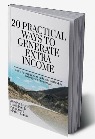 20 Practical Ways to Generate Extra Income