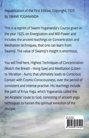 Swami Yogananda's 5 YOGODA Lessons of 1925 : (Highest Techniques for Physical Mental &amp; Spiritual Perfection)