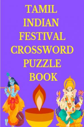 Tamil Indian Festival Crossword Puzzle Book / தமிழ் இந்திய விழா குறுக்கெழுத்து புதிர் புத்தகம்