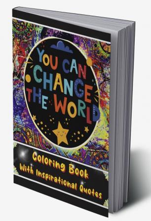 Coloring Book With Inspirational Quotes : Simple Coloring Book For Adults and Teens Inspirational Quotes: Vibes Coloring Book