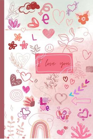 Love Journal | Lovely 5.5&quot; x 8.5&quot; Journal for you or gift your loved ones to write down your feelings about Love. An ideal gift for your loved ones