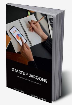 Startup Jargons : Guide for Newbie entrepreneurs