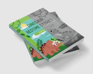 Dinosaur Bedtime Stories Black &amp; White edition