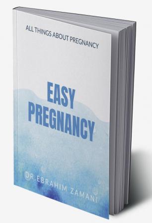 Easy Pregnant : All Things About Pregnancy