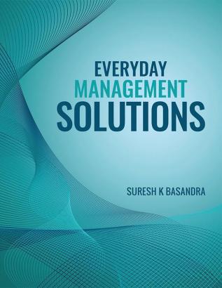 Everyday Management Solutions : Questions &amp; Answers