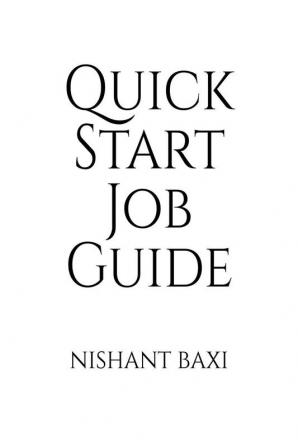 Quick Start Job Guide