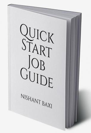 Quick Start Job Guide