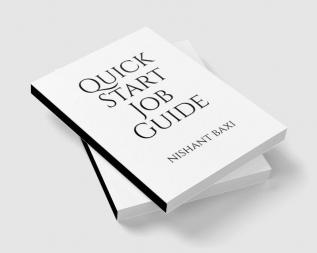 Quick Start Job Guide