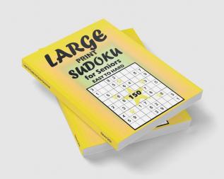 Large Print Sudoku for Seniors Easy to Hard : Brain Games