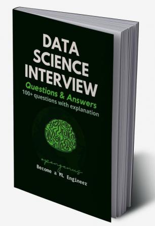 Data Science Interview Questions and Answers