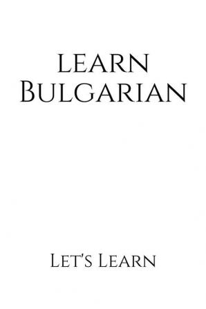 Learn Bulgarian