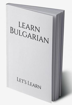 Learn Bulgarian