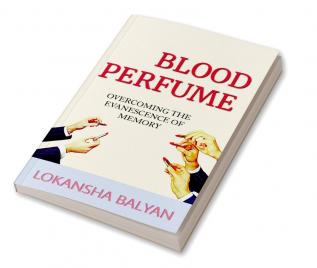 BLOOD PERFUME