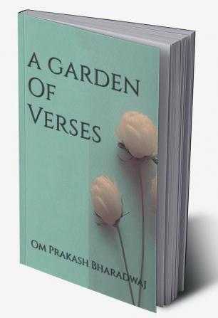 A Garden Of Verses