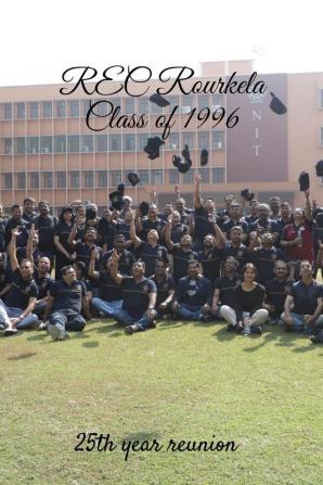 REC Rourkela - Class of 1996 : 25th year reunion