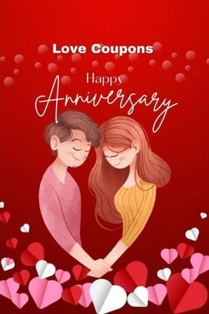 Happy Anniversary Love Coupons : Romantic &amp; Super Sexy 114 Coupons for Him Her