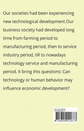 A New View Of Technology Development And Economic Growth