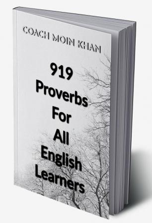 919 Proverbs For All English Learners