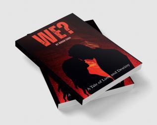 We? : A Tale of Love and Destiny