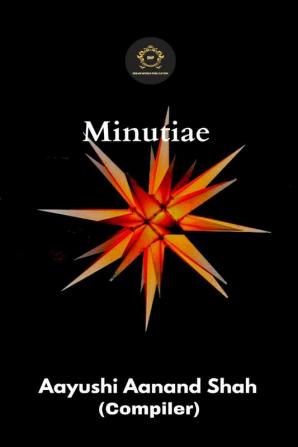 The Minutiae