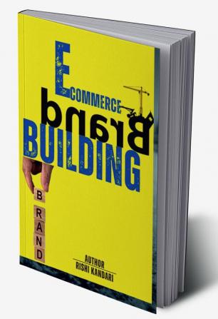 E-COMMERCE BRAND BUILDING