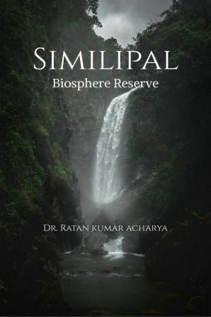 Similipal : Biosphere Reserve