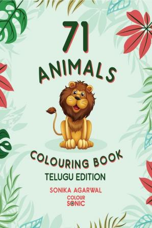 71 Animals Colouring Book Telugu Edition : Painting and Drawing Book with 71 Big Animal Pictures: 71 Cute Animal Colouring Pages Ages 3-8 (Colouring Books Age 3 to 8)