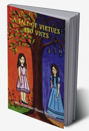 A TALE OF VIRTUES &amp; VICES